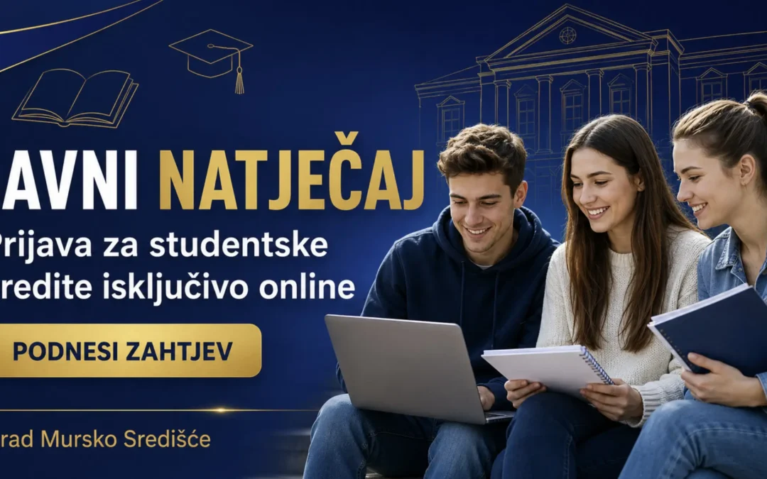 Online prijave – dodjela studentskih kredita za akademsku godinu 2026/2027. putem web stranica grada