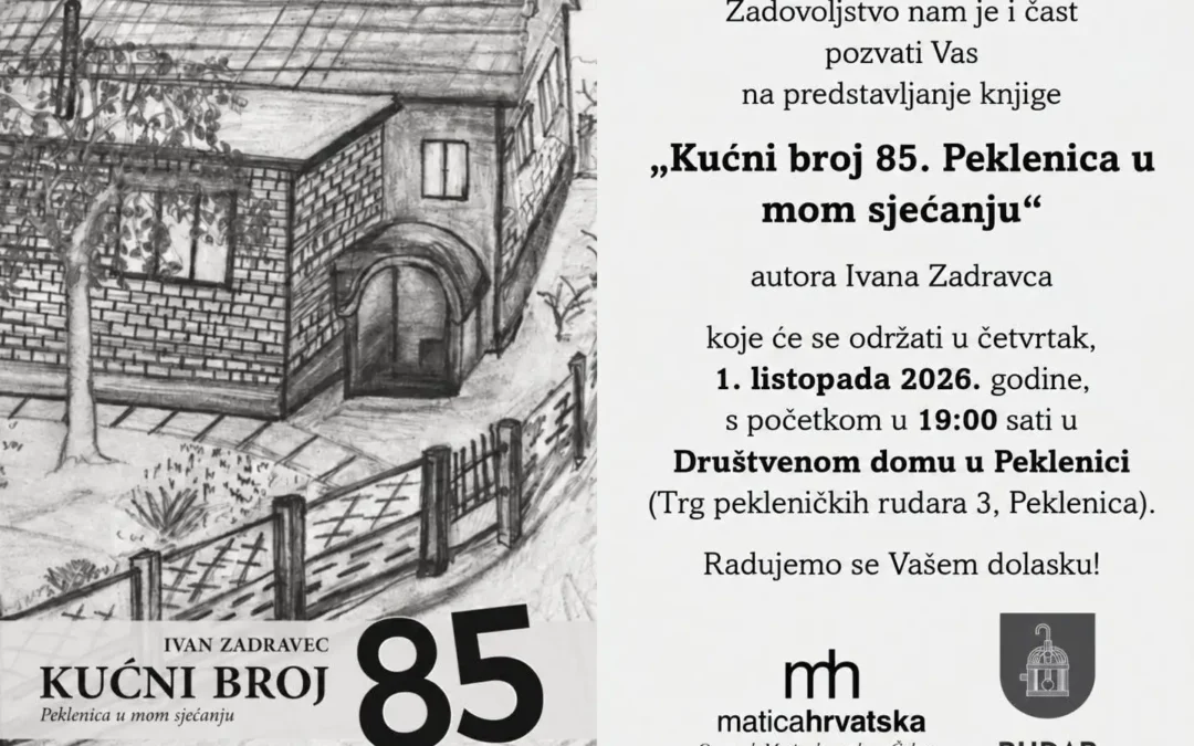 Pekleničari, dođite i ponovno upoznajte Peklenicu nekad!